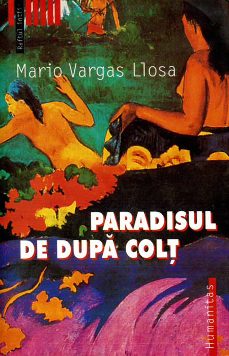 Mario Vargas Llosa - Paradisul de după colț