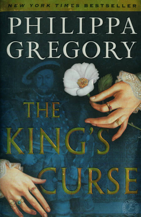 Philippa Gregory - The King's Curse