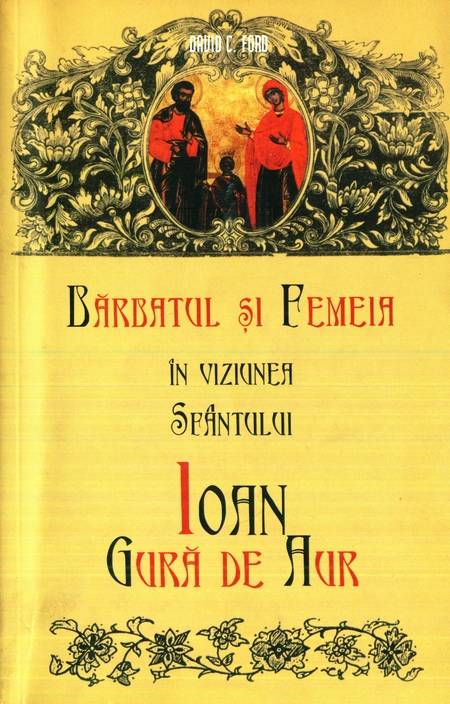 Sf. Ioan Gură de Aur - Bărbatul și femeia