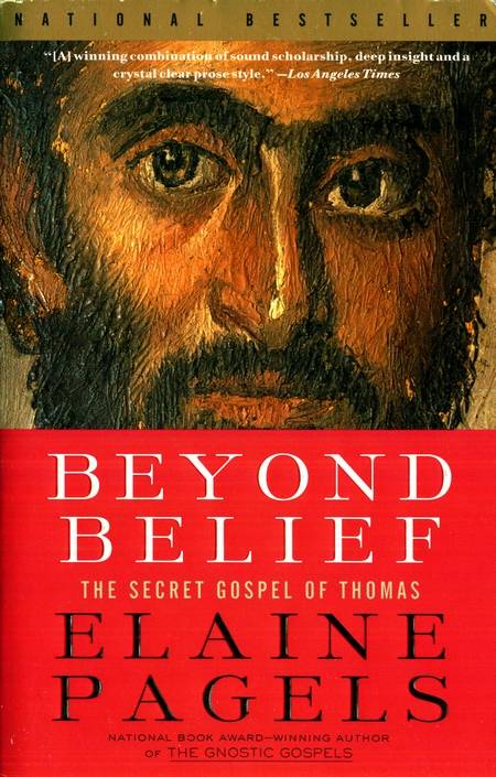 Elaine Pagels - Beyond Belief - The Secret Gospel of Thomas