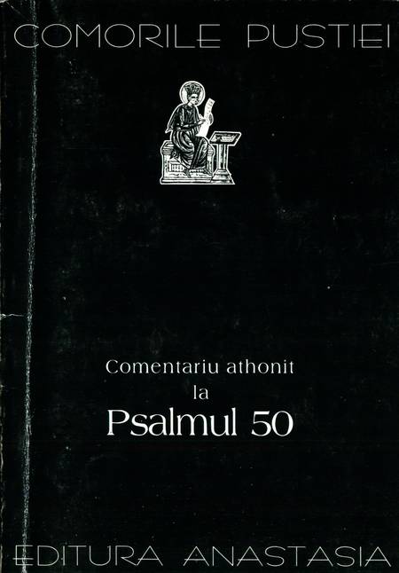 Comorile pustiei - Comentariu athonit la Psalmul 50