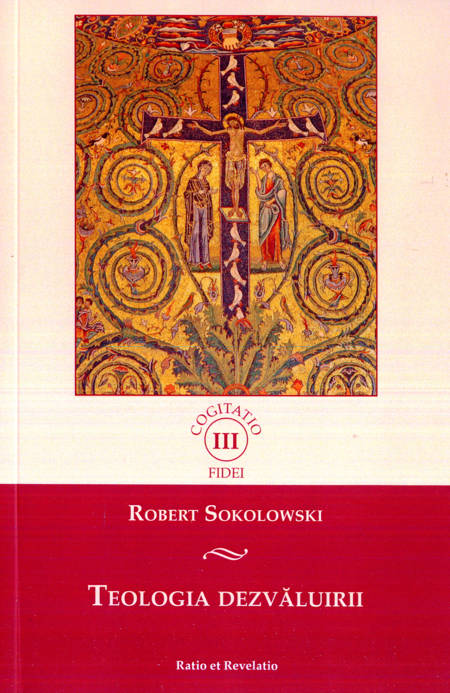 Robert Sokolowski - Teologia dezvăluirii